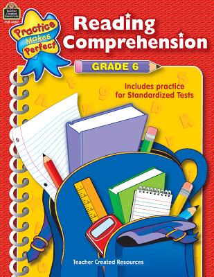 Reading Comprehension Grade 6 (Practice Makes Perfect (Teacher Created Materials)) Cover Image