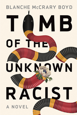 Tomb of the Unknown Racist: A Novel Cover Image