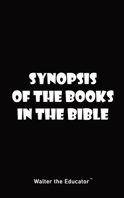 Synopsis of the Books in the Bible Cover Image