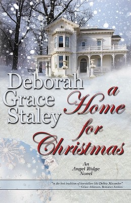 A Home for Christmas By Deborah Grace Staley Cover Image