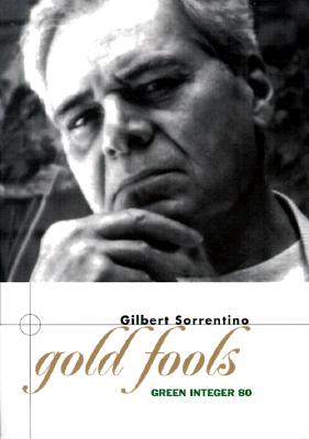Gold Fools (Green Integer #80)