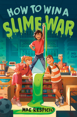 Cover for How to Win a Slime War