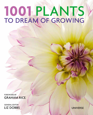 1001 Plants to Dream of Growing Cover Image