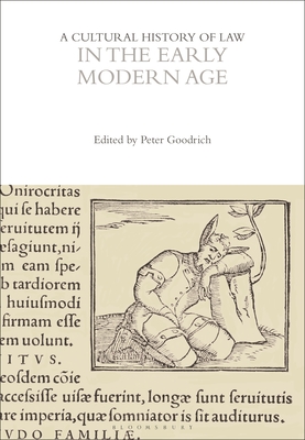A Cultural History of Law in the Early Modern Age (Cultural Histories) Cover Image