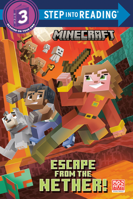 Cover for Escape from the Nether! (Minecraft) (Step into Reading)