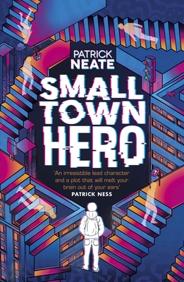 Small Town Hero By Patrick Neate Cover Image