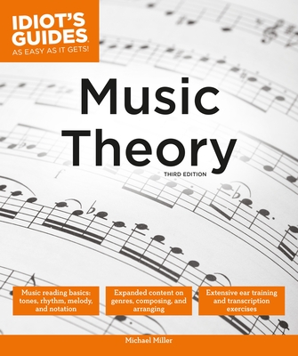 Music Theory, 3E (Idiot's Guides) Cover Image