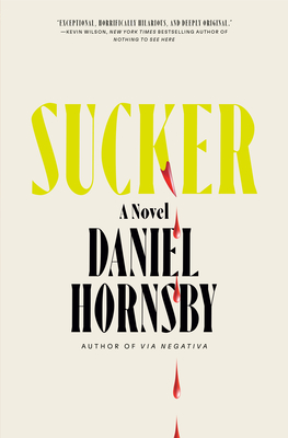 Sucker By Daniel Hornsby Cover Image