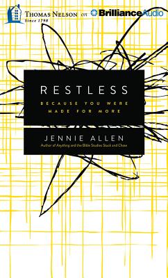 Restless: Because You Were Made for More By Jennie Allen, Jennie Allen (Read by) Cover Image