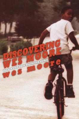 Discovering Wes Moore (The Young Adult Adaptation) Cover Image