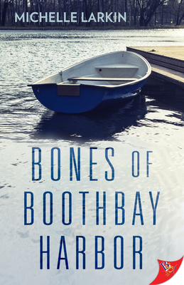 Bones of Boothbay Harbor Cover Image