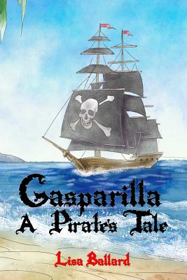 Gasparilla: A Pirate's Tale Cover Image