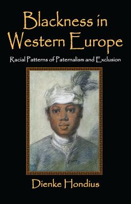 Blackness in Western Europe: Racial Patterns of Paternalism and Exclusion Cover Image