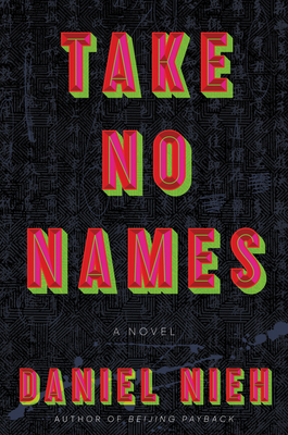 Take No Names: A Novel Cover Image