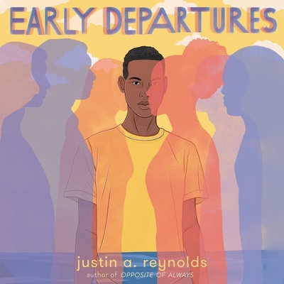 Early Departures By Justin A. Reynolds, A. J. Beckles (Read by), Preston Butler (Read by) Cover Image