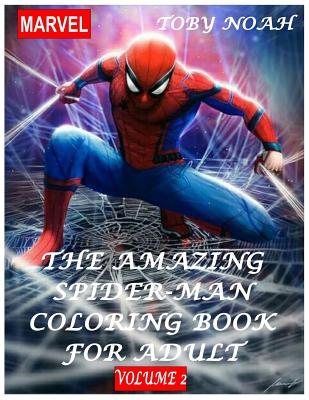 The Amazing Spiderman Coloring Book for Adult - Volume 2
