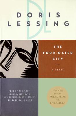 The Four-Gated City (Children of Violence #5) By Doris Lessing Cover Image