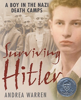 Surviving Hitler: A Boy in the Nazi Death Camps cover