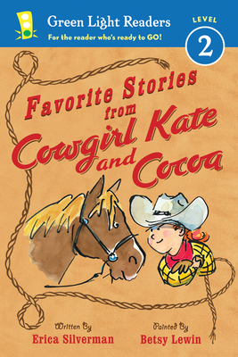 Favorite Stories from Cowgirl Kate and Cocoa By Erica Silverman, Betsy Lewin (Illustrator) Cover Image