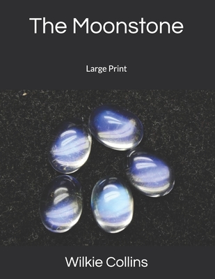 The Moonstone