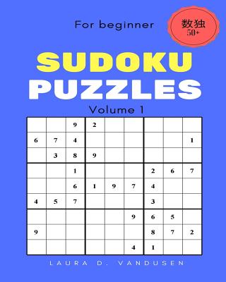 Sudoku: 50+ Sudoku Puzzles(Volume 1)(Easy): you'll love this huge Sudoku puzzle book (Sudoku for Genius #1)
