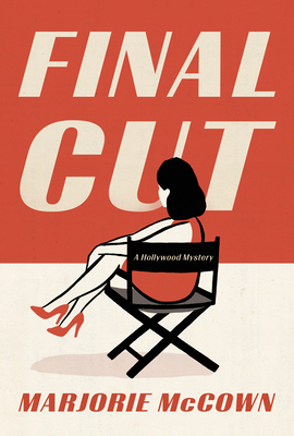 Final Cut (A Hollywood Mystery) By Marjorie McCown Cover Image