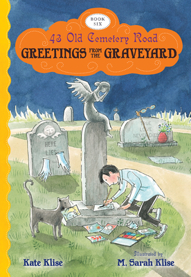Greetings from the Graveyard (43 Old Cemetery Road #6)