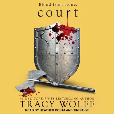 Court (Crave #4) By Tracy Wolff, Heather Costa (Read by), Tim Paige (Read by) Cover Image