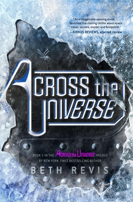 Across the Universe By Beth Revis Cover Image