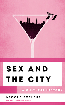 Sex and the City: A Cultural History Cover Image