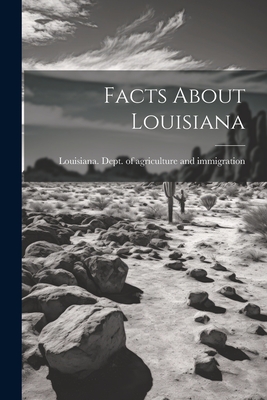 Louisiana Pictures and Facts