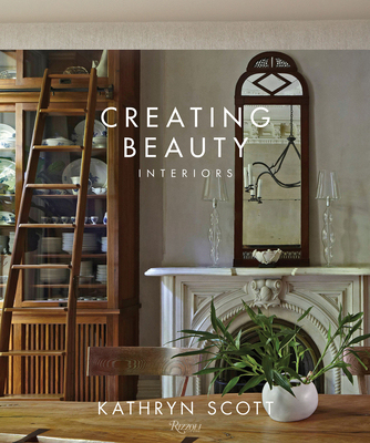 Creating Beauty: Interiors