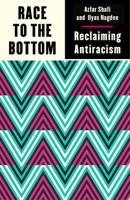 Race to the Bottom: Reclaiming Antiracism (Outspoken by Pluto)