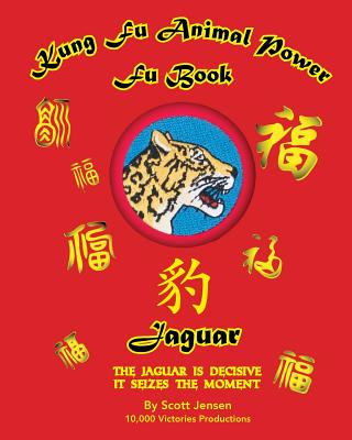 Kung Fu Animal Power Fu Book Jaguar Cover Image