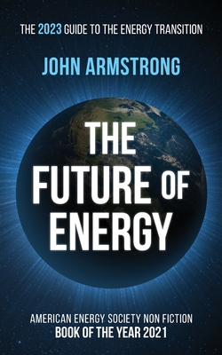 The Future of Energy: The 2023 guide to the energy transition. Cover Image