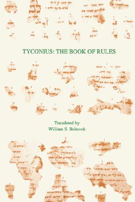 Tyconius: The Book of Rules Cover Image