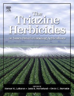 The Triazine Herbicides Cover Image