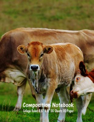 Composition Notebook: College Ruled Cow Farm Bull Bovine Cattle Cute Composition Notebook, Girl Boy School Notebook, College Notebooks, Comp Cover Image