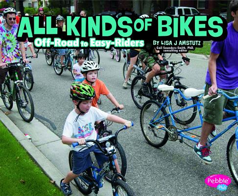 All Kinds of Bikes: Off-Road to Easy-Riders (Spokes) Cover Image
