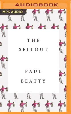 The Sellout By Paul Beatty, Prentice Onayemi (Read by) Cover Image