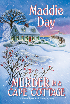 Cover for Murder in a Cape Cottage (A Cozy Capers Book Group Mystery #4)