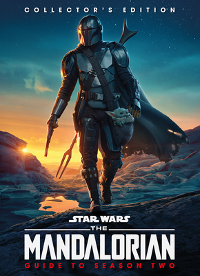 Star Wars: The Mandalorian Guide to Season Two Collectors Edition By Titan Cover Image