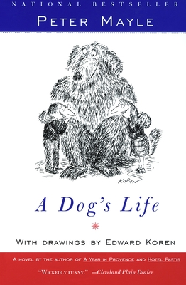A Dog's Life By Peter Mayle Cover Image