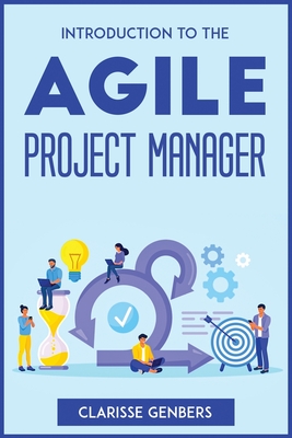 Introduction to the Agile Project Manager Cover Image