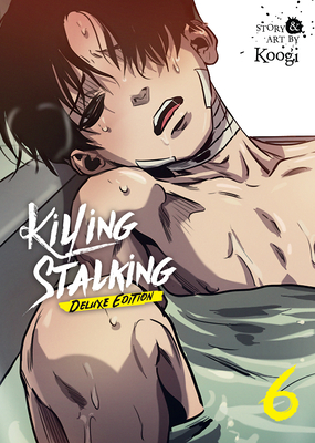 Killing Stalking: Deluxe Edition Vol. 6 Cover Image