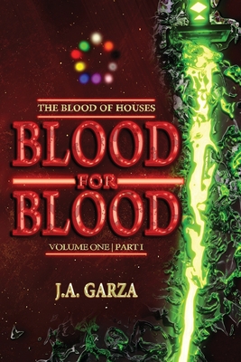 Blood for Blood: Volume One Part I Cover Image