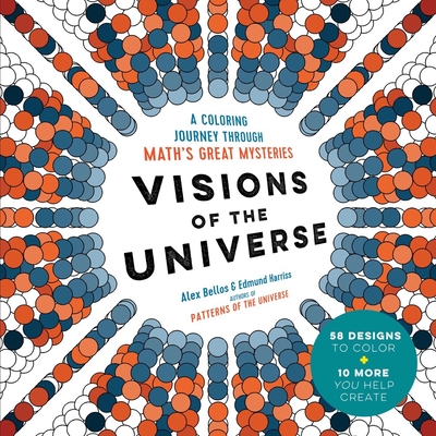 Visions of the Universe: A Coloring Journey Through Math's Great Mysteries Cover Image