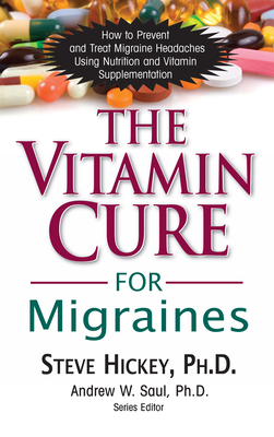 The Vitamin Cure for Migraines Cover Image