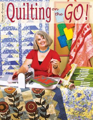 Quilting on the Go! (Design Originals #5356) By Suzanne McNeill Cover Image