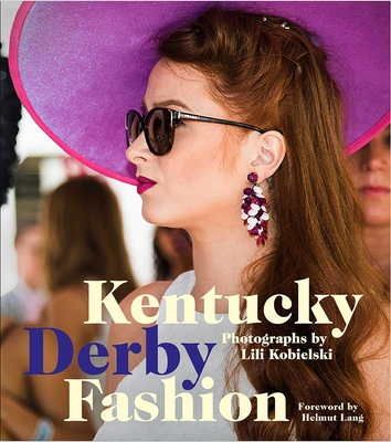 Kentucky Derby Fashion: A Decade en Vogue Cover Image